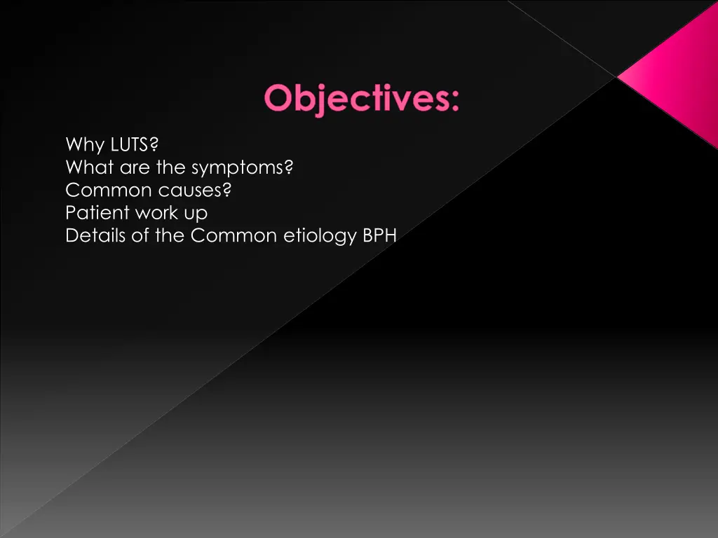 objectives