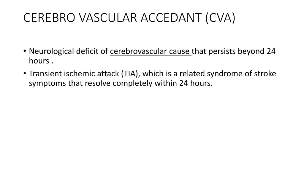 cerebro vascular accedant cva 1