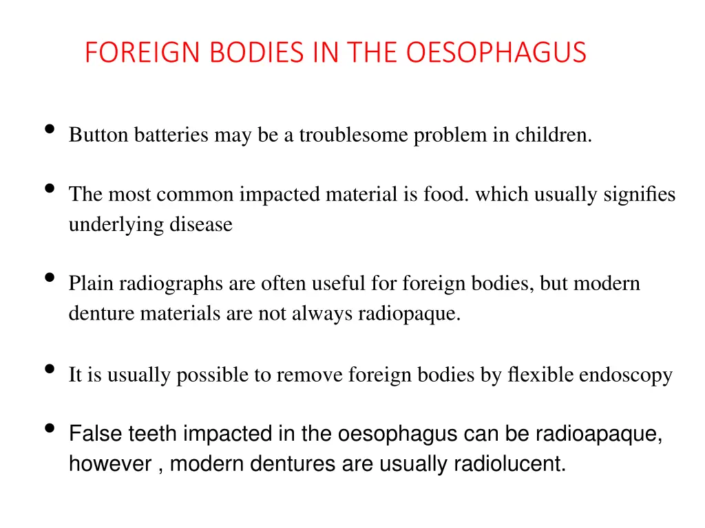 foreign bodies in the oesophagus