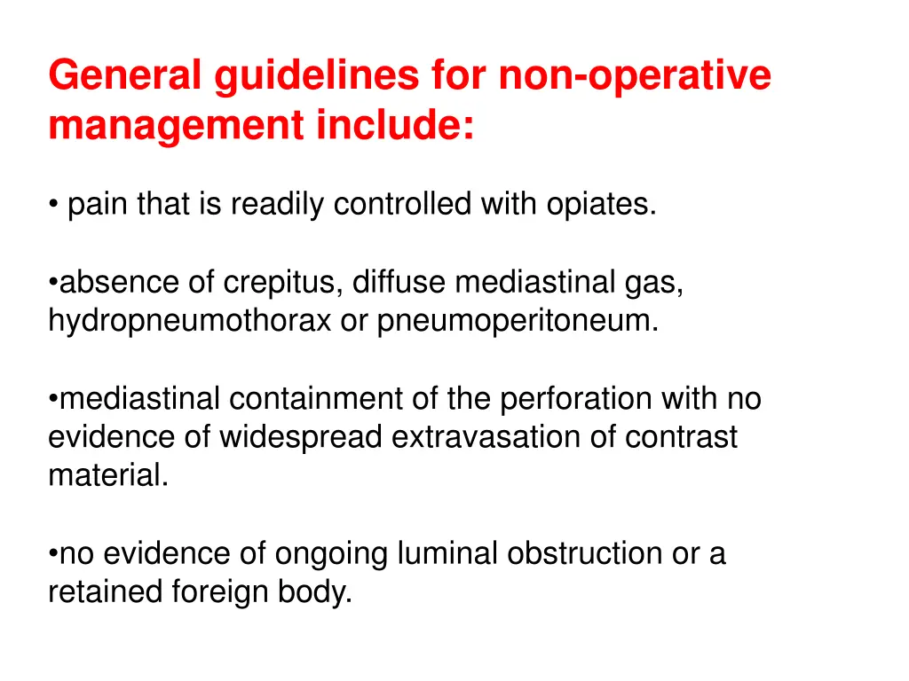 general guidelines for non operative management