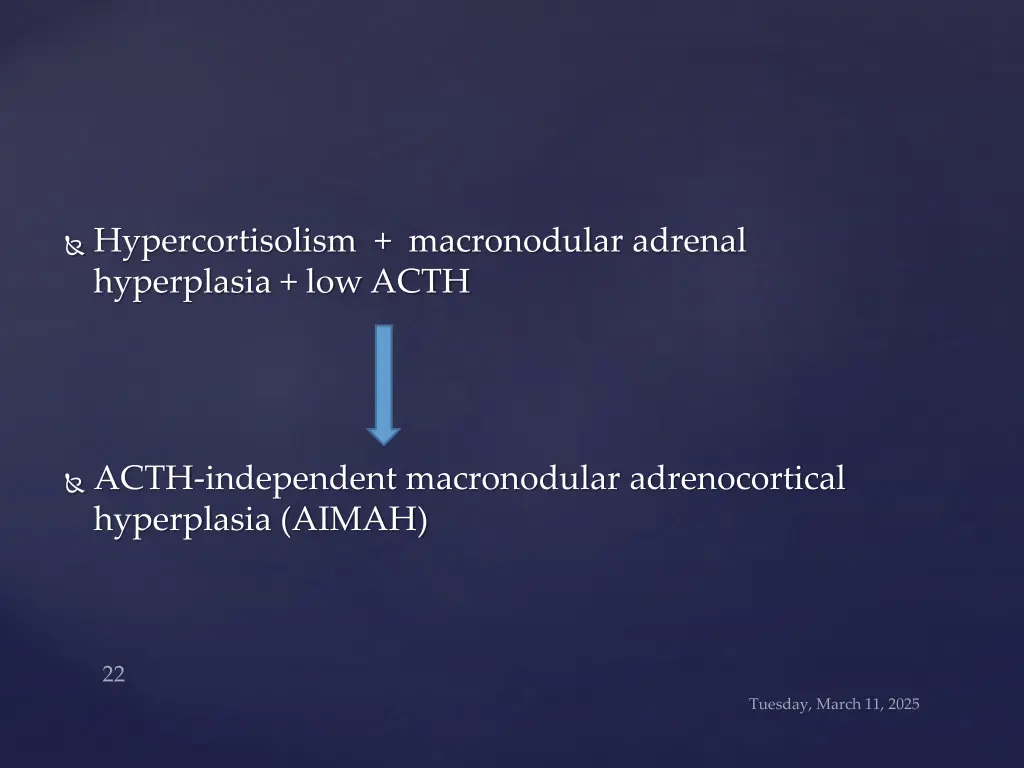 hypercortisolism macronodular adrenal hyperplasia