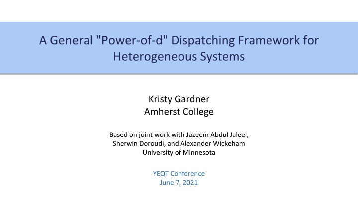 a general power of d dispatching framework