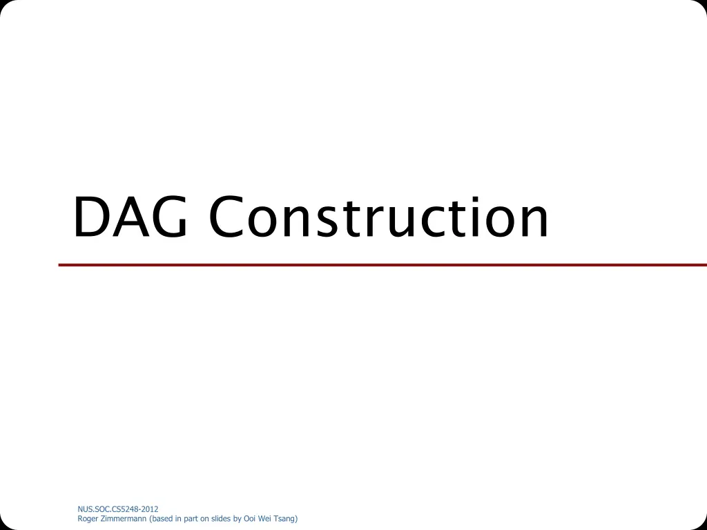 dag construction