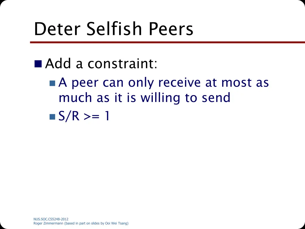 deter selfish peers