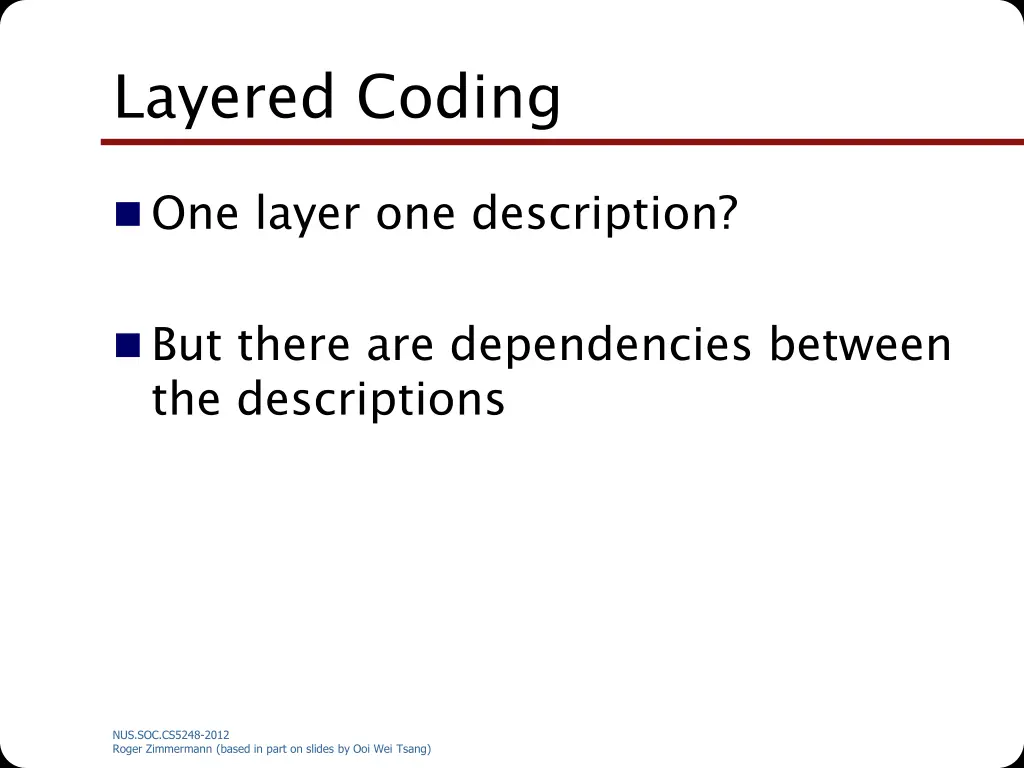 layered coding 1