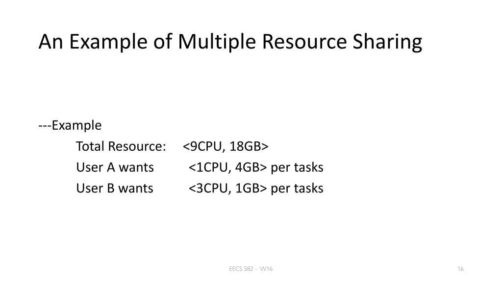 an example of multiple resource sharing