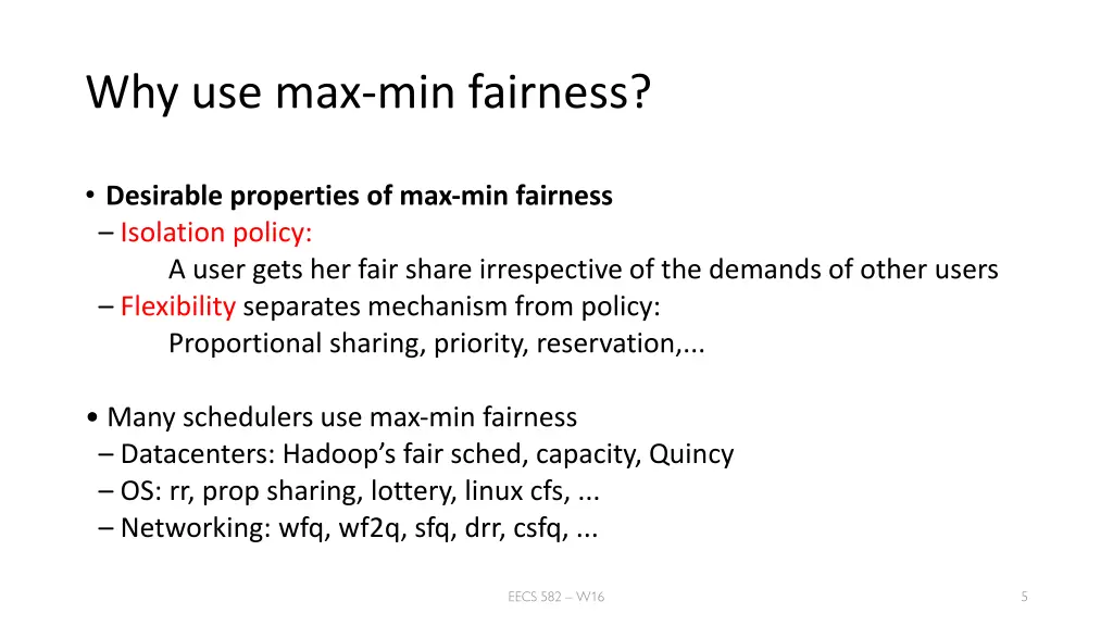 why use max min fairness