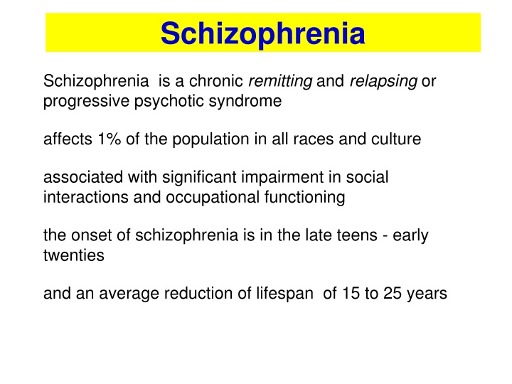 schizophrenia