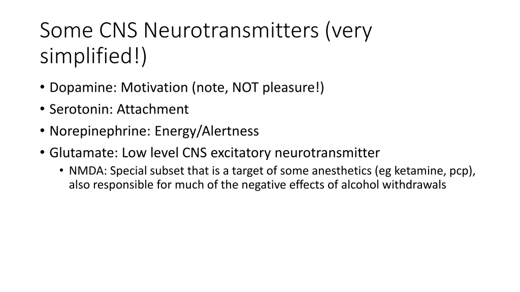 some cns neurotransmitters very simplified