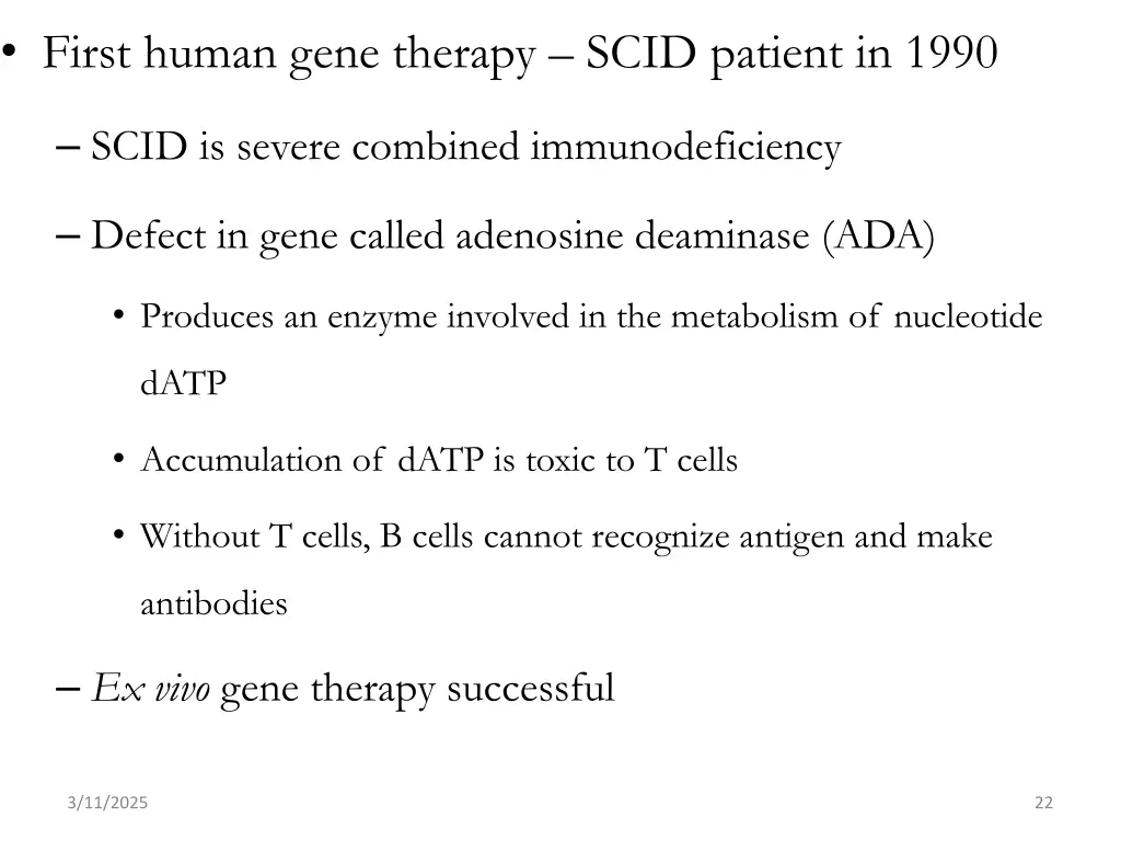 first human gene therapy scid patient in 1990