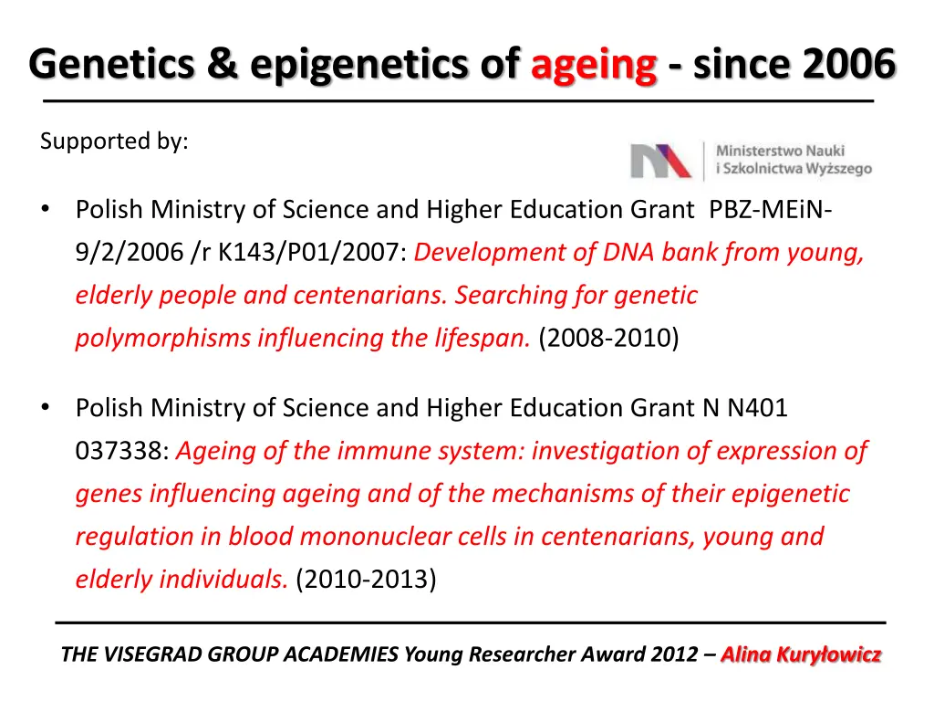genetics epigenetics of ageing since 2006 4