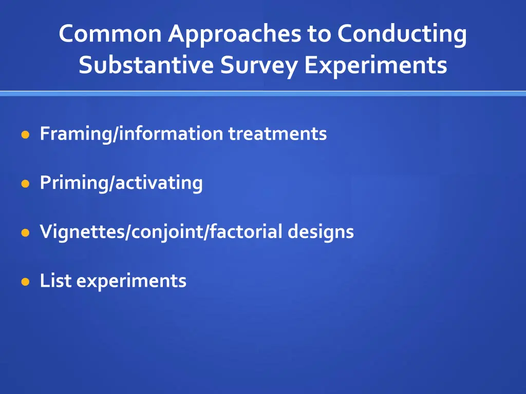 common approaches to conducting substantive