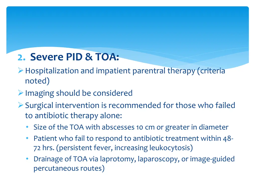 2 severe pid toa hospitalization and impatient