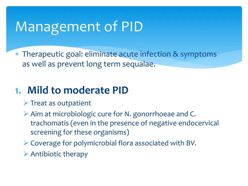 management of pid