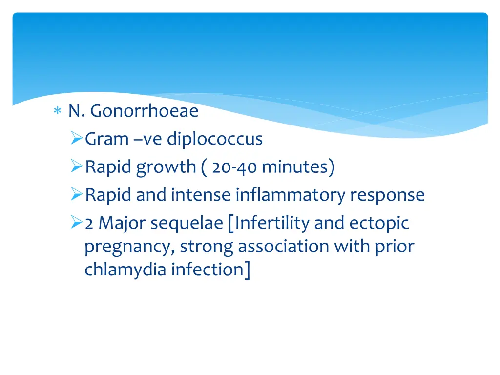 n gonorrhoeae gram ve diplococcus rapid growth