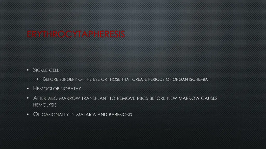 erythrocytapheresis