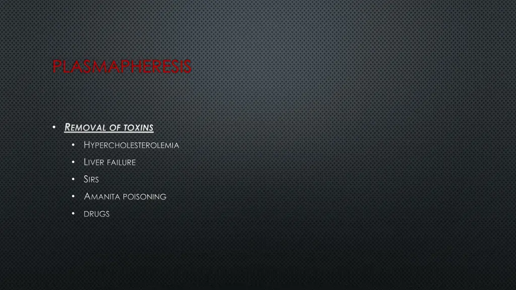 plasmapheresis 5