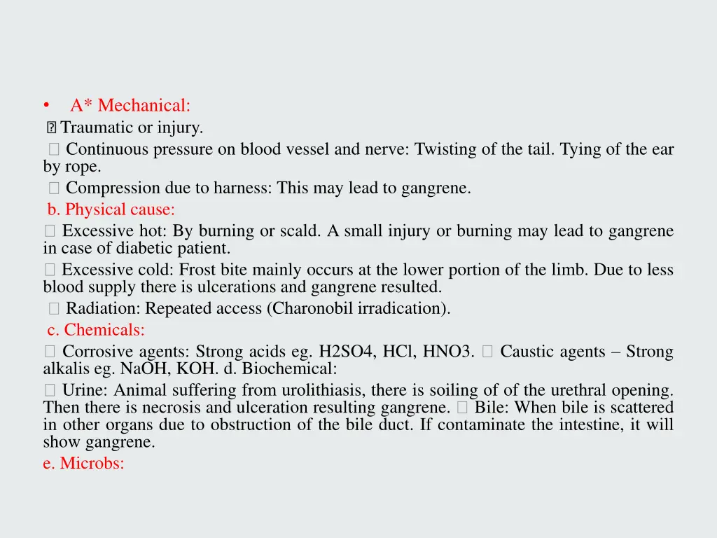a mechanical traumatic or injury continuous