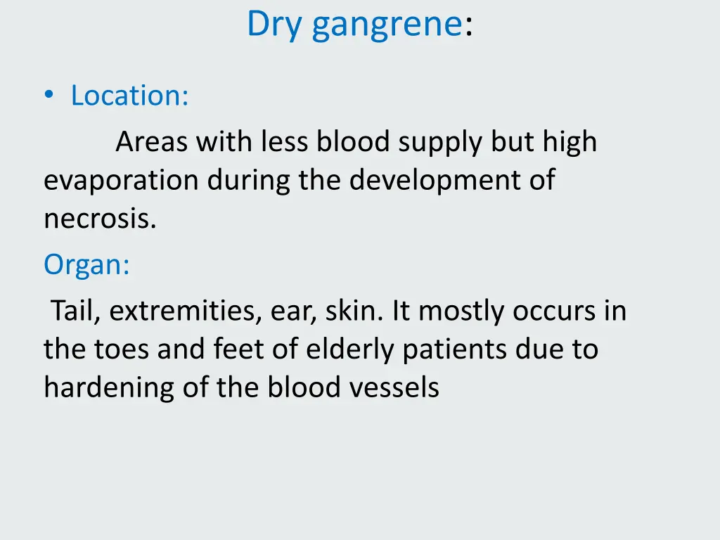 dry gangrene