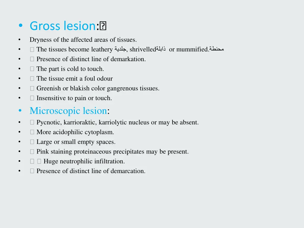 gross lesion dryness of the affected areas