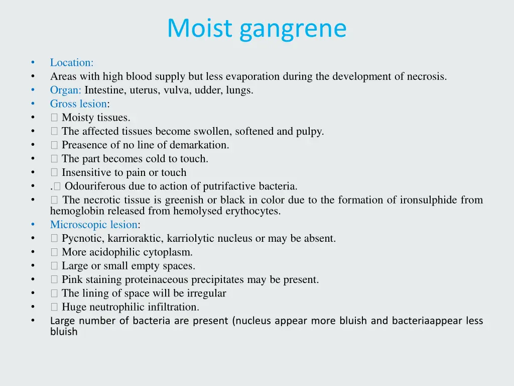 moist gangrene