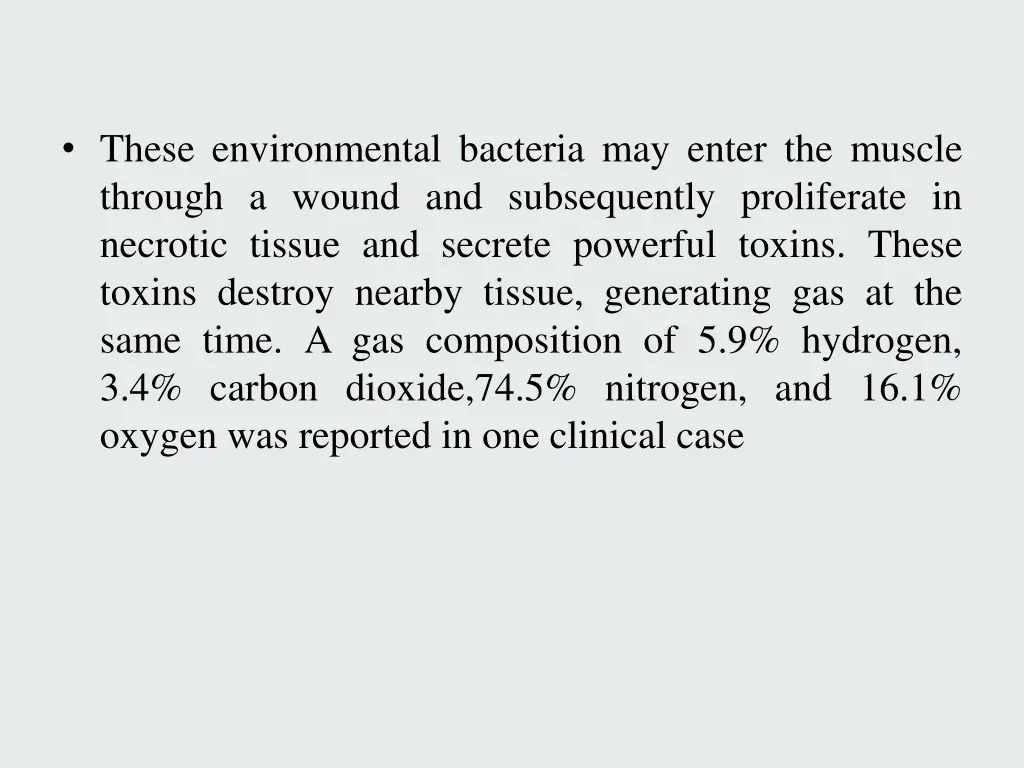 these environmental bacteria may enter the muscle
