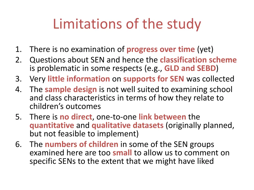 limitations of the study