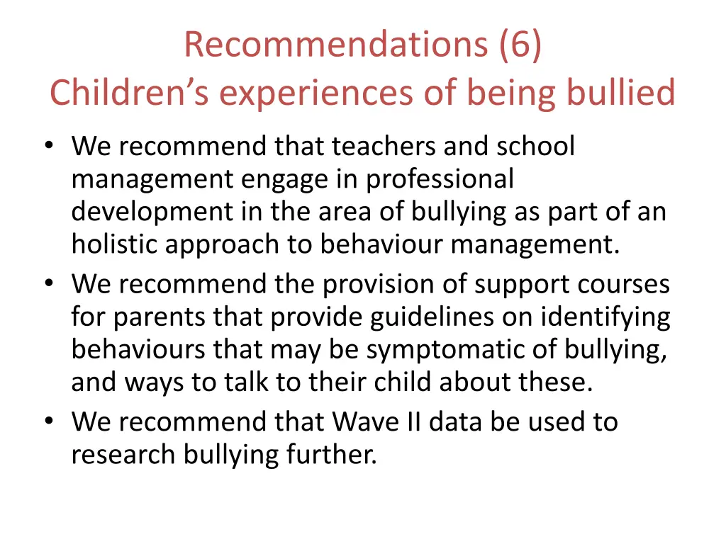 recommendations 6 children s experiences of being