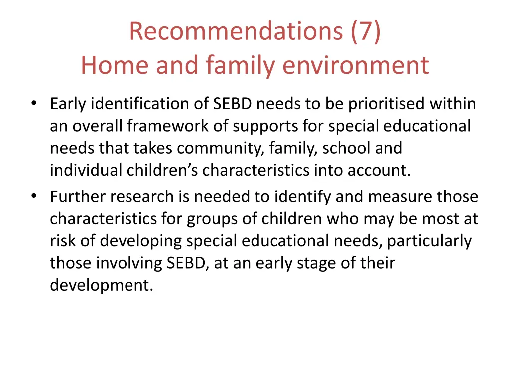 recommendations 7 home and family environment