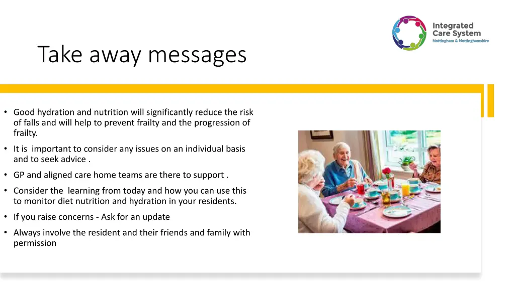 take away messages