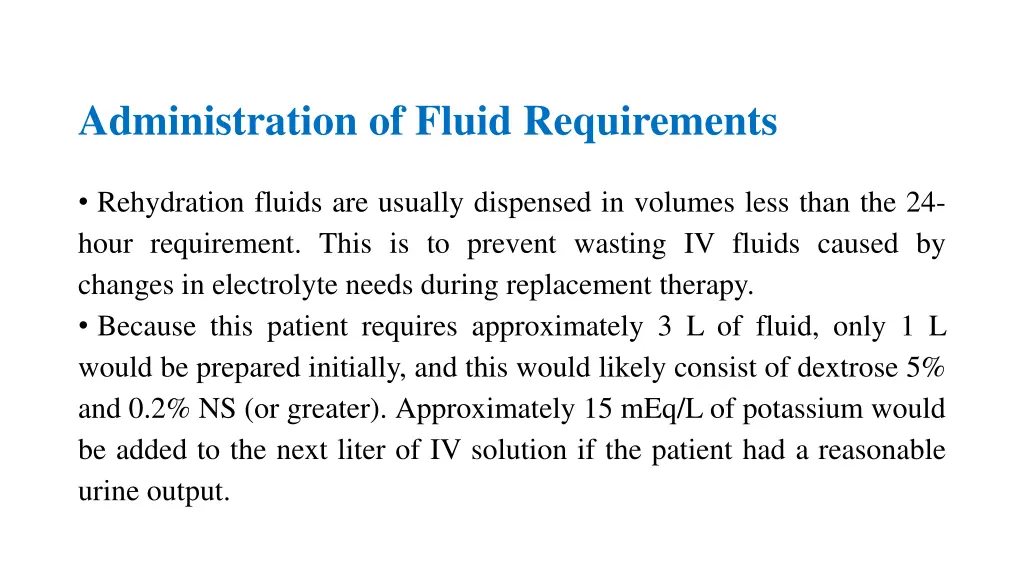 administration of fluid requirements 1