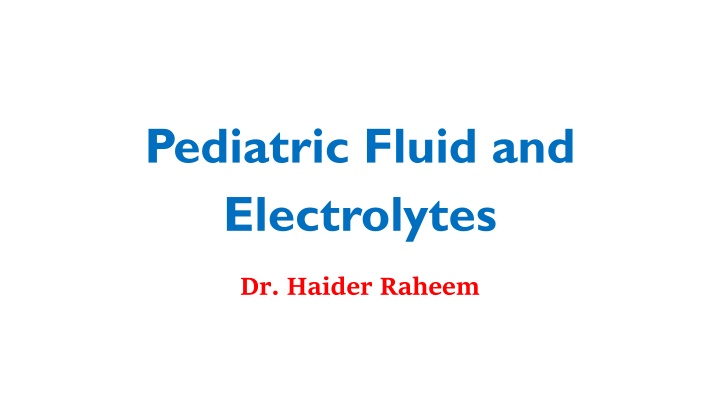 pediatric fluid and electrolytes