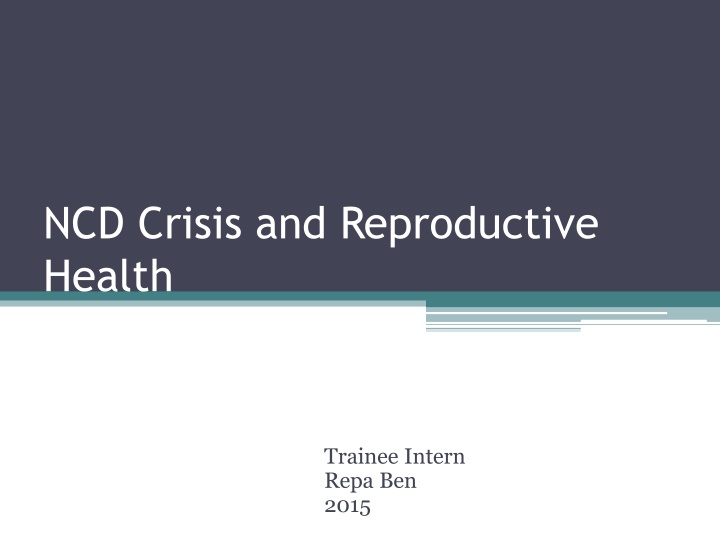 ncd crisis and reproductive health