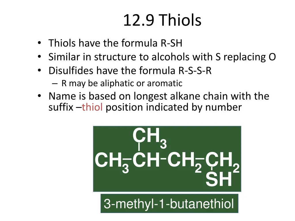 12 9 thiols