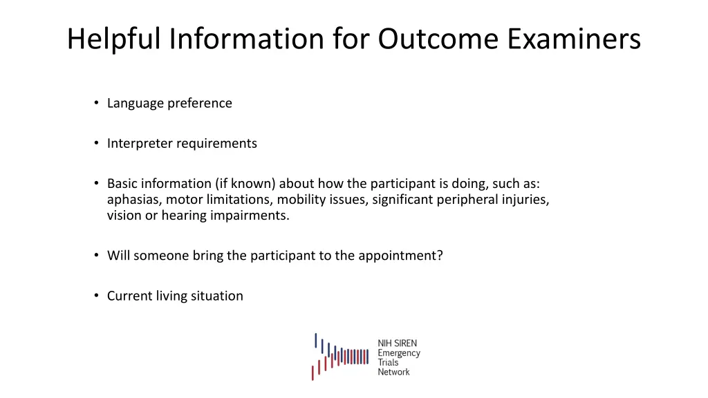 helpful information for outcome examiners