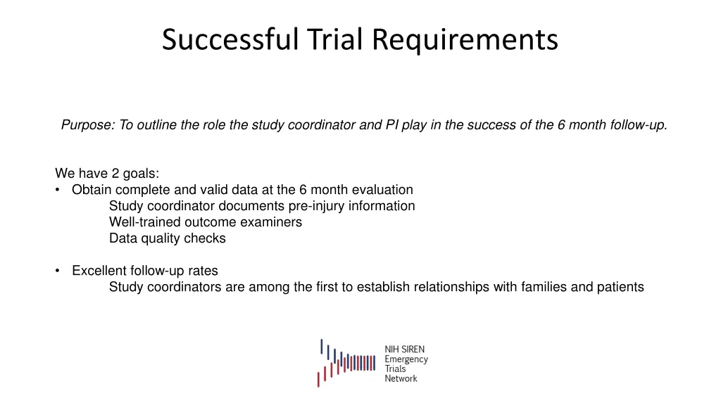 successful trial requirements