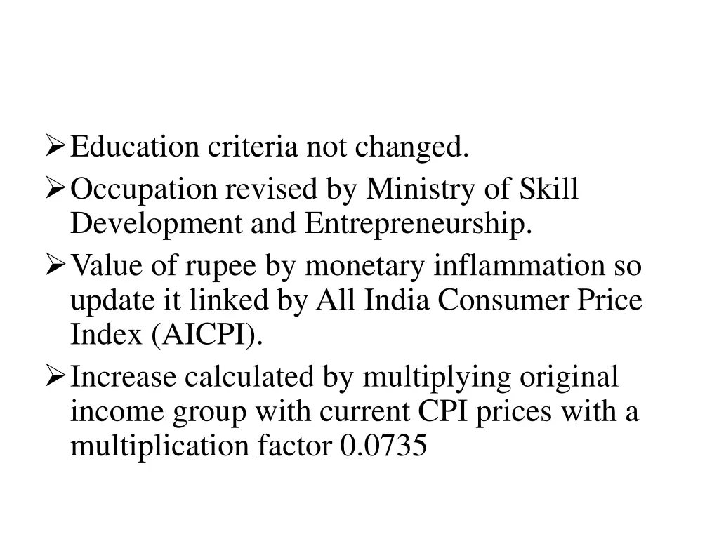education criteria not changed occupation revised