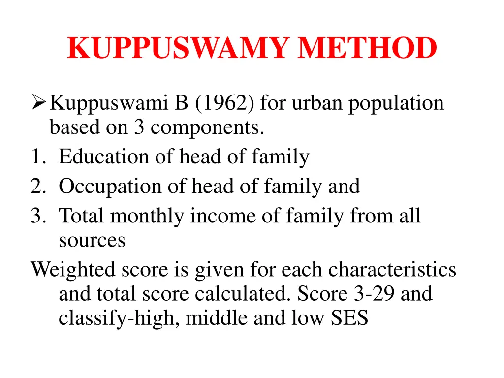 kuppuswamy method