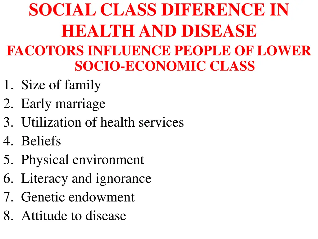 social class diference in health and disease