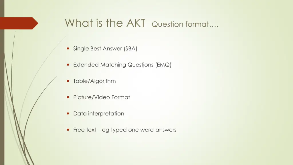 what is the akt question format