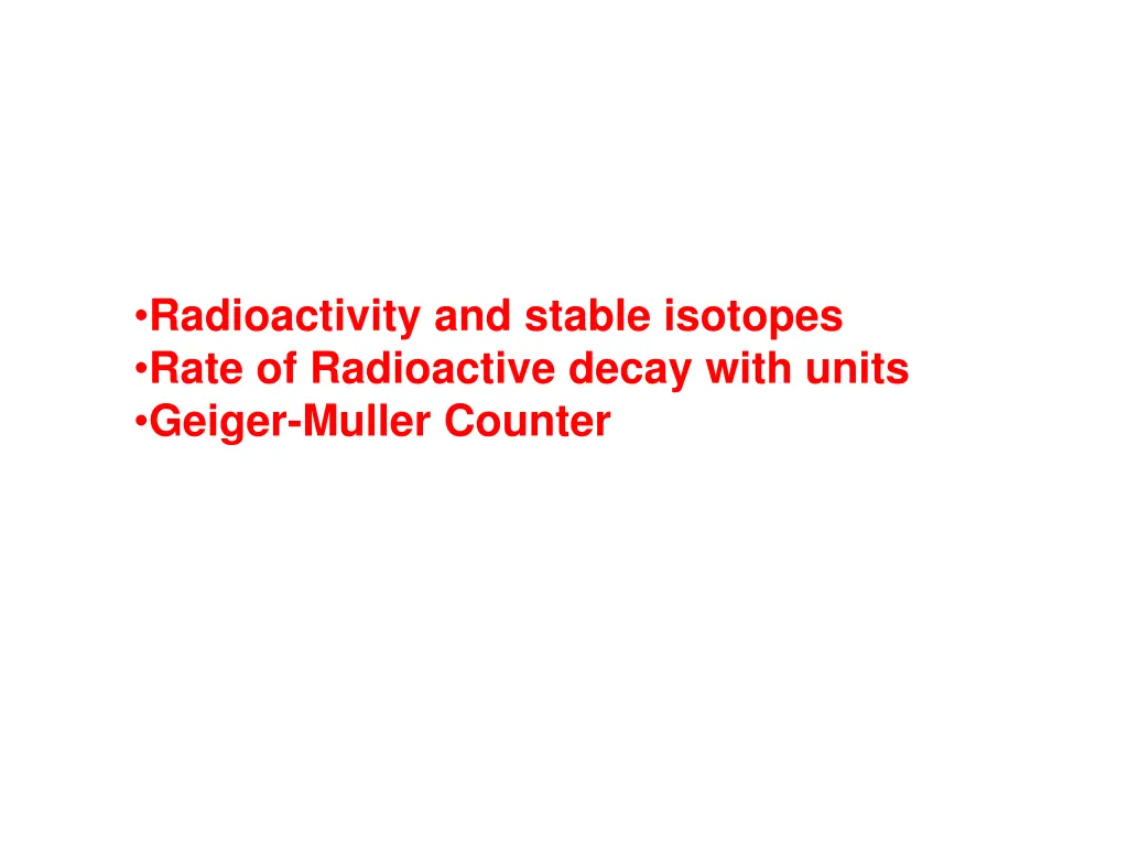 radioactivity and stable isotopes rate
