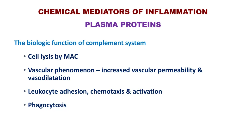 chemical mediators of inflammation plasma proteins