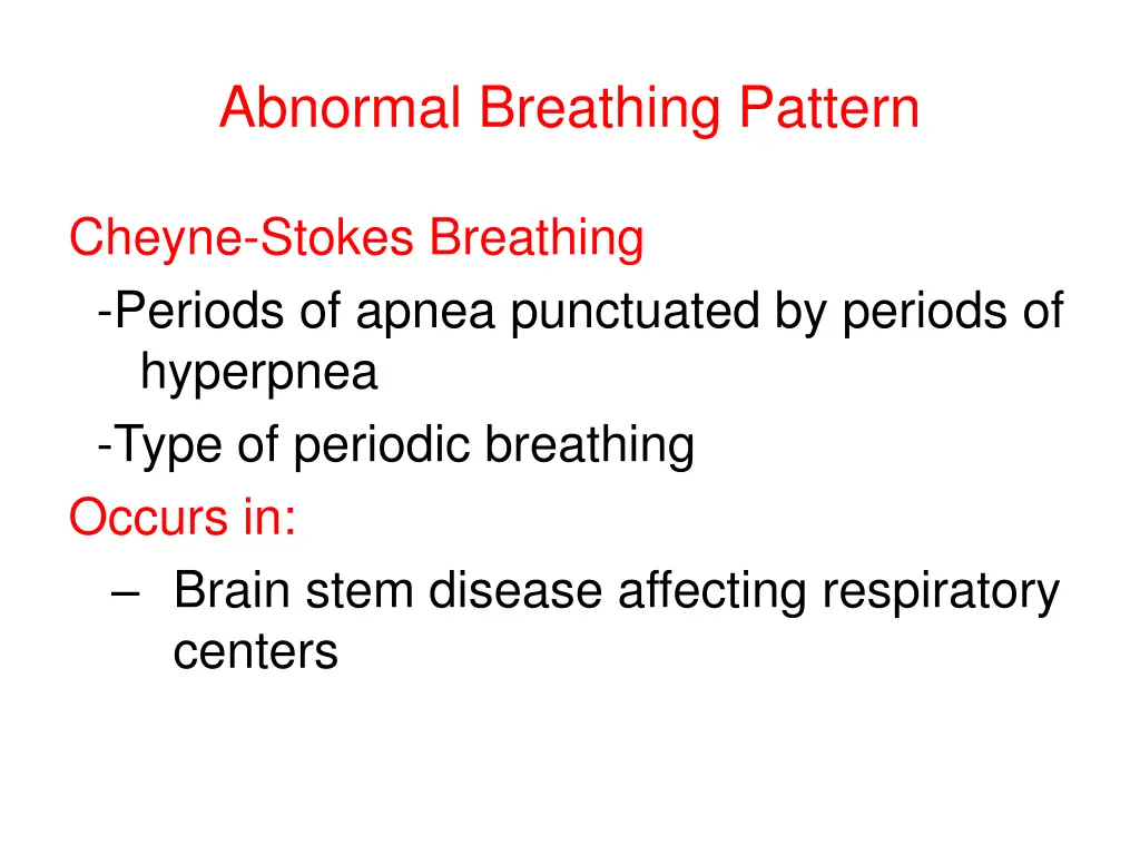 abnormal breathing pattern