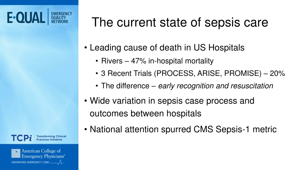 the current state of sepsis care