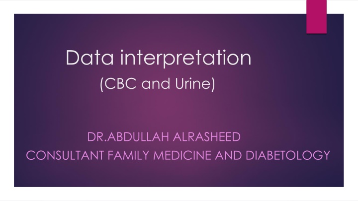 data interpretation cbc and urine