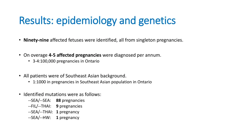 results epidemiology and genetics results