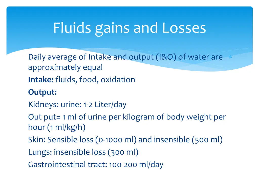 fluids gains and losses