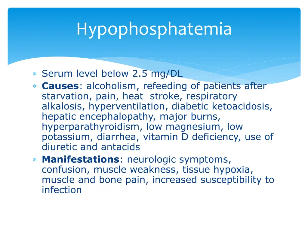 hypophosphatemia