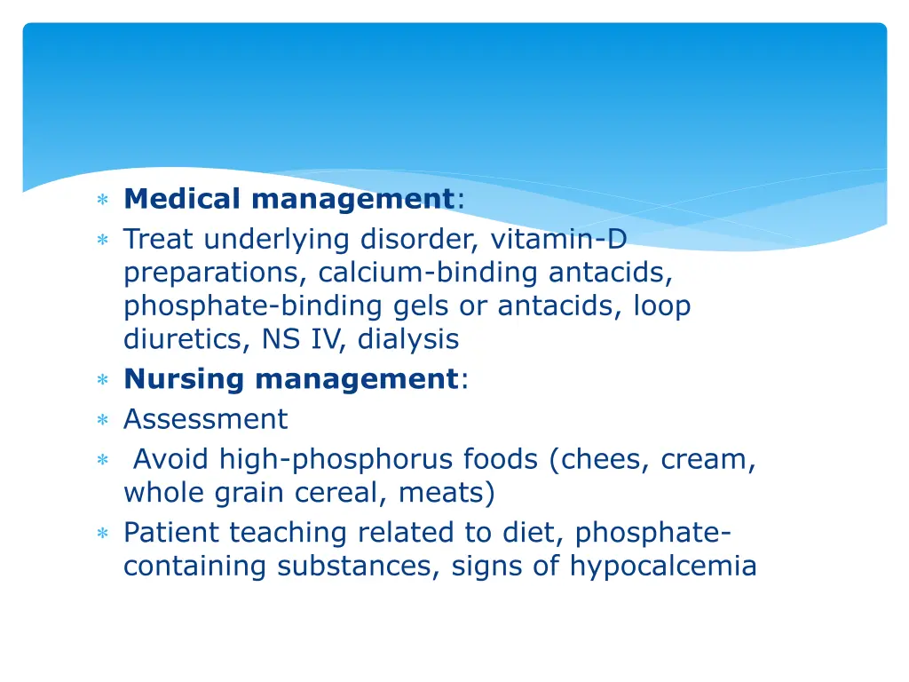 medical management treat underlying disorder