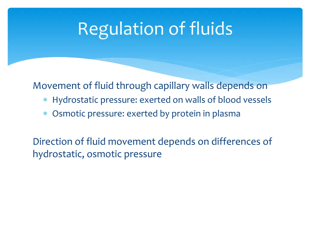 regulation of fluids